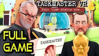 Taskmaster VR | Full Game Walkthrough | No Commentary