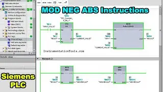Basics of Siemens PLC Programming - MOD NEG ABS Instructions