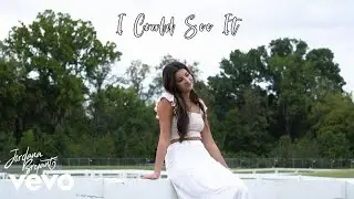 Jordana Bryant - I Could See It (Official Video)