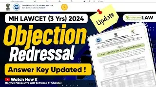 MH LAW CET (3 Yrs) 2024 - Answer Key Updated | Objection Redressal | Latest Update | 