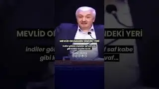 Mevlid Okumanın Dindeki Yeri Nedir? Prof. Dr. Mehmet OKUYAN