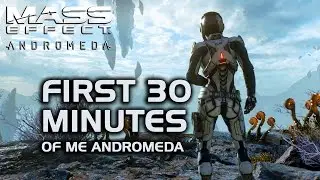 Mass Effect Andromeda - First 30 Minutes