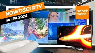 Przyszłość telewizorów, bezprzewodowe 8K i inne najciekawsze nowości z IFA 2024
