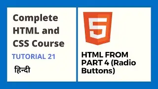 HTML Form : Radio Button (tutorial 21)