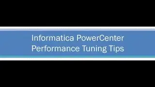 Informatica Optimization Techniques || IICS || Informatica