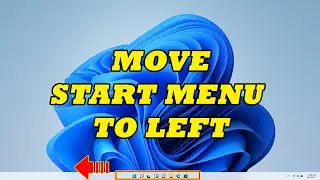 How to Move Start Menu Center to Left in Windows 11 |  Windows 10 Start Menu in Windows 11