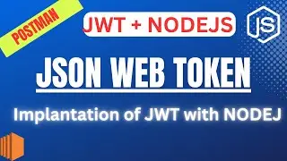 How to implement JWT Token in NodeJS || JSON WEB TOKEN Tutorial #jwt #nodejs #postman