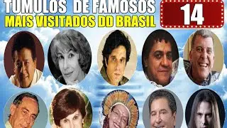 TÚMULOS DE FAMOSOS MAIS VISITADOS DO BRASIL 14