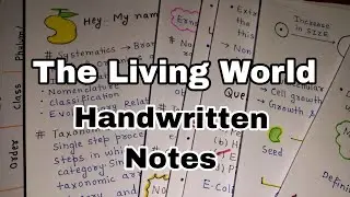 The Living World | Handwritten Notes | Class 11th | NEET | NCERT 