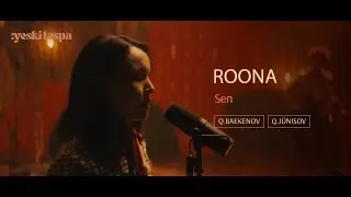 Roona | Sen | Yeski Taspa