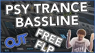 Psy Trance Bassline #2   Vini Vici Style (FREE FLP)