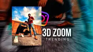 How To Make 3D Photo Zoom Effect Tutorial | Instagram Viral Zoom Trending Reel Editing Capcut