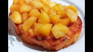 🍏Душистые Гренки с Яблоками и Корицей. Восхитительно Вкусно!
