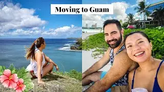 Moving to GUAM 🌴🌺 Moving process, why I moved, & my new job!