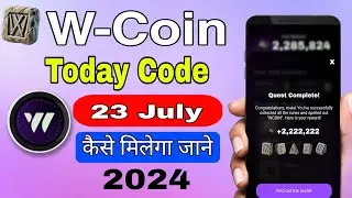 W-COIN RUNE SECRET STEPS | W Coin Quest | W Coin Code Puzzle 23 JULY