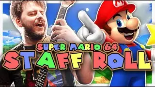 SUPER MARIO 64 - Staff Roll (Credits Theme) Guitar Cover | FamilyJules