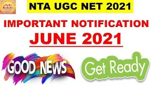Nta ugc Net june 2021 Notification