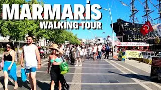 Marmaris Walking Tour July 2021 Turkey [4K HDR]