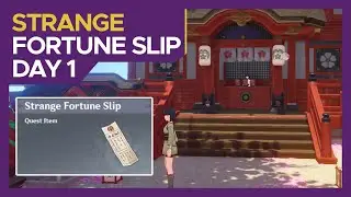 [World Quest Guide] Strange Fortune Slip - Day 1 | Inazuma and Narukami Shrine | Genshin Impact 2.4
