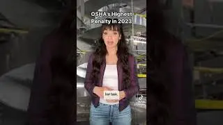 OSHA's 1st Highest Penalty in 2023