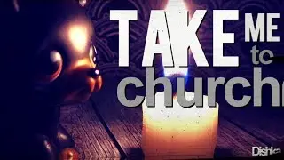 LPS music video:  Take Me To Church