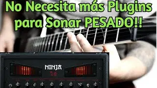 SUPER PESADO Plugin VST de Guitarra GRATUITO - Ninja de Nalex - Prueba de Sonido - amnerhunter.com