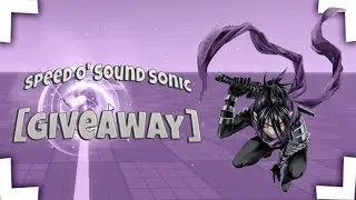 Speed o' Sound Sonic | Roblox Studio [Giveaway]