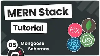 MERN Stack Tutorial #5 - Models & Schemas