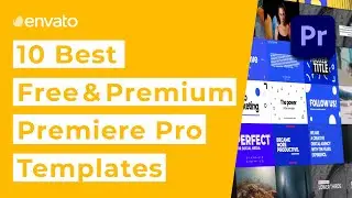 10 Best Free & Premium Premiere Pro Templates [2021]