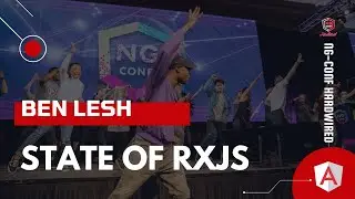 State of RxJS | Ben Lesh | ng-conf: Hardwired