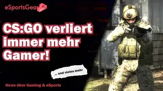 Gaming News: CS:GO auf dem Tiefpunkt! | PES wird Free2Play? | Werbung bei FIFA22? | 🕹️ eSportsGear