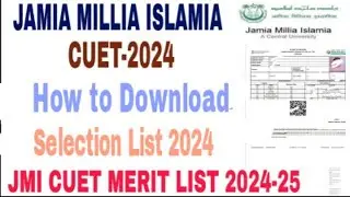 Jamia Millia Islamia CUET 2024-25 Course Result hiw to check jamia cuet cut off 2024-25