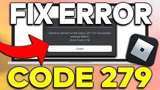 How To Fix Roblox Error Code 279 Disconnection Issue (Step By Step)