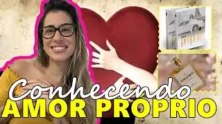 AMOR PRÓPRIO: COMO CONHECI E ME AJUDOU A SUPERAR O FIM DO CASAMENTO