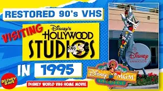 Restored 1995 VHS Disney World Tape: Visiting Disney's Hollywood Studios in the 90's