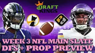 Week 3 NFL Draftkings DFS + Prop Preview: Top Game Stacks, Leverage, Prize Picks + Underdog Props