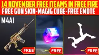 14 November Free 3 Iteams In Free Fire | Free Magic Cube | Free Gun Skin |  Free Emote In Free Fire