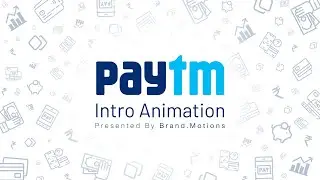 Paytm Intro Animation | Logo Animation @paytm