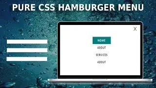 PURE CSS HAMBURGER MENU