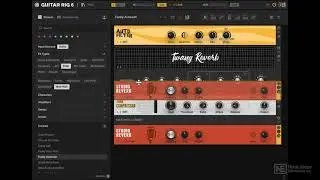 Guitar Rig 6 101: Guitar Rig: Amps and Effects Explored - Interface Layout