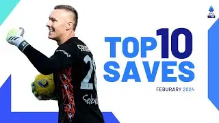 The top 10 Saves of February | Top Saves | Serie A 2023/24