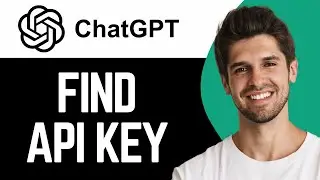 How To Get Api Key in ChatGPT - How To Find Apy Key - Full Guide