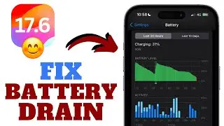 iOS 17.6 - Battery Drain FIX