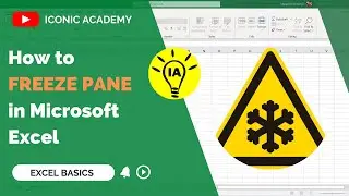 How to Freeze Top Row and First Column in Microsoft Excel or Multiple Rows || ICONIC ACADEMY