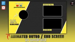 Make Animated outro in kinemater | Make Professional End screen in kinemater | YT GUID