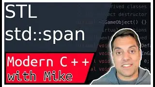 STL std::span  | Modern Cpp Series Ep. 115