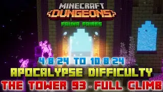 The Tower 93 [Apocalypse] Full Climb, Guide & Strategy, Minecraft Dungeons Fauna Faire