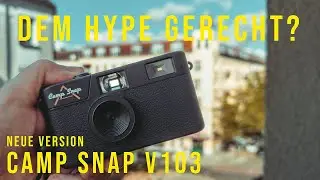 Neue Camp Snap V103 - So gut wie alle sagen?