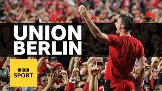 FC Union Berlin: A rebellious football club in a rebellious city