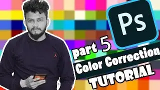 Adobe Photoshop cc 2023 Full Tutorials || color correction, color balance, color editing || Part 5